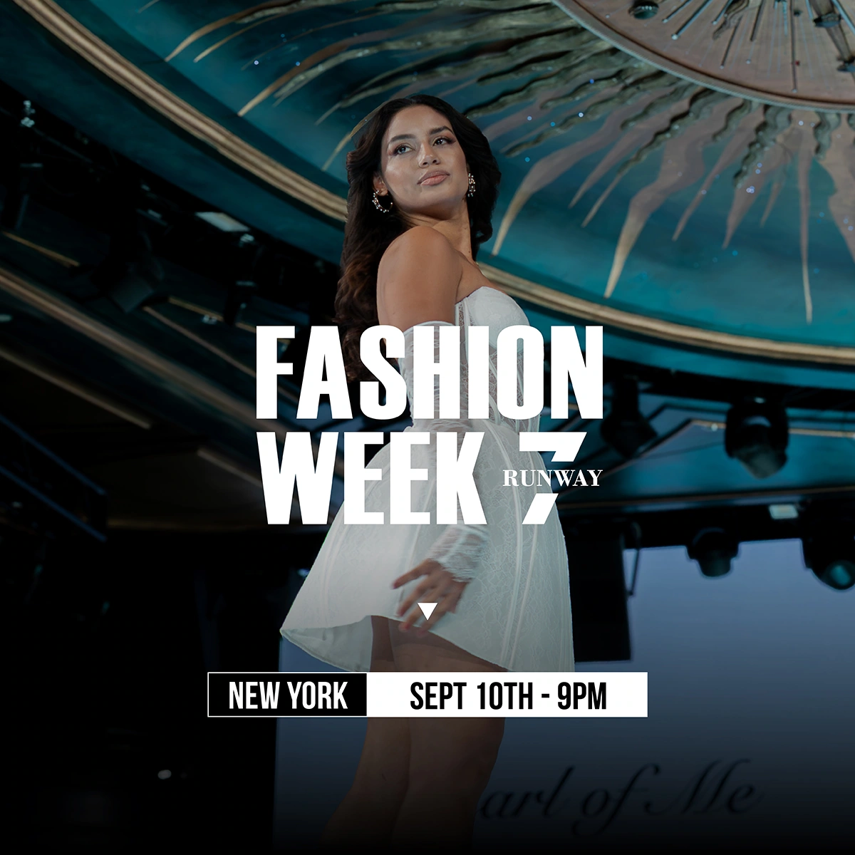 New York Fashion Week September 10th 9pm