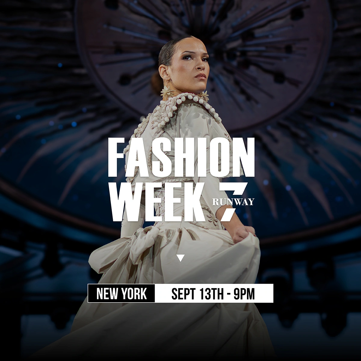 New York Fashion Week September 13th 9pm