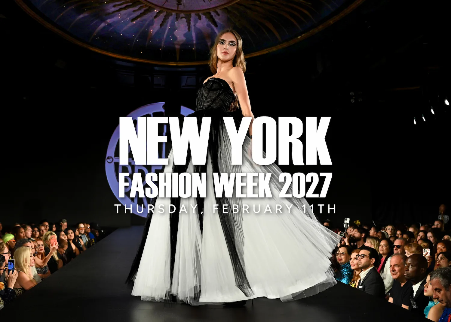 New York Fashion Week February 11, 2027 runway show